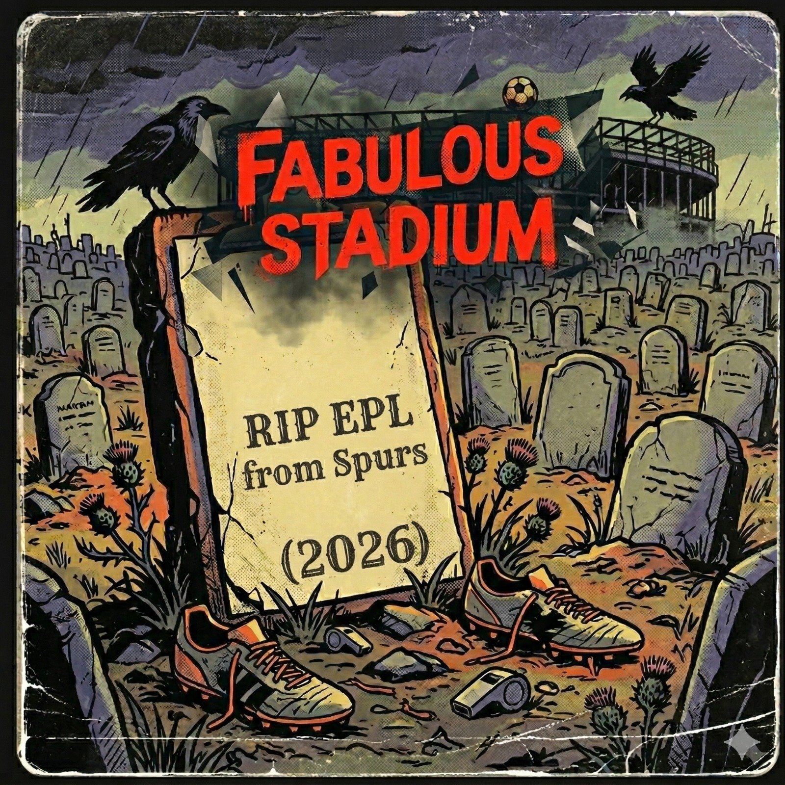 Cover art for Fabulous Club - The Managers Graveyard (Spurs Diss Track)